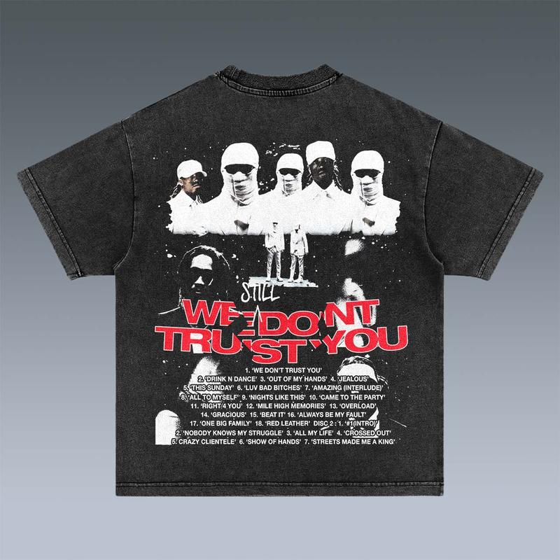 VINTAGE TEE  WE STILL DONÃ¢â‚¬â„¢T TRUST YOU-FUTURE-4.17-2 , Free Shipping, tour 2024 shirt, Hiphop Shirt, Rapper Shirt
