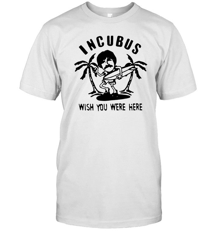 Limited Incubus Wish You Were Here T-Shirt