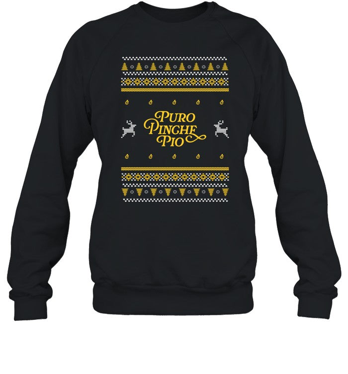 Riversgg Puro Pinche Pio Ugly Sweatshirt