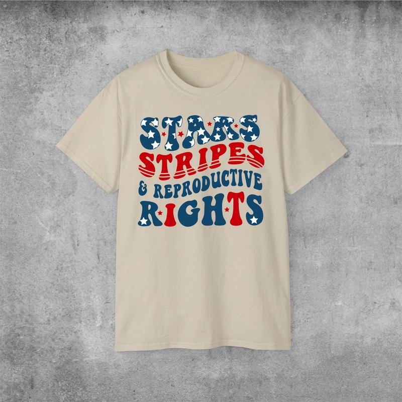 Stars and Stripes and Reproductive Rights T-Shirt, Feminist Shirt, Fourth of July Tee Social Justice Shirt, Women's Rights Tee