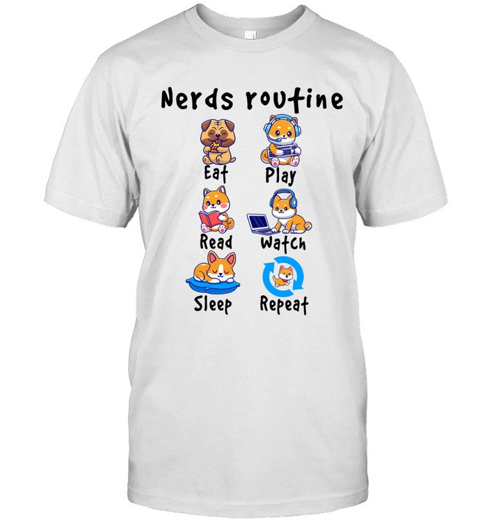 NERDS ROUTINE EAT PLAY READ WATCH SLEEP REPEAT