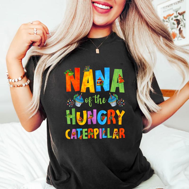 Nana Of The Hungry Caterpillar Cute 1st Birthday Boy Girl Shirt, Nana Hungry Caterpillar Birthday Shirt, Gift For Nana, Nana Shirt, Very Hungry Caterp