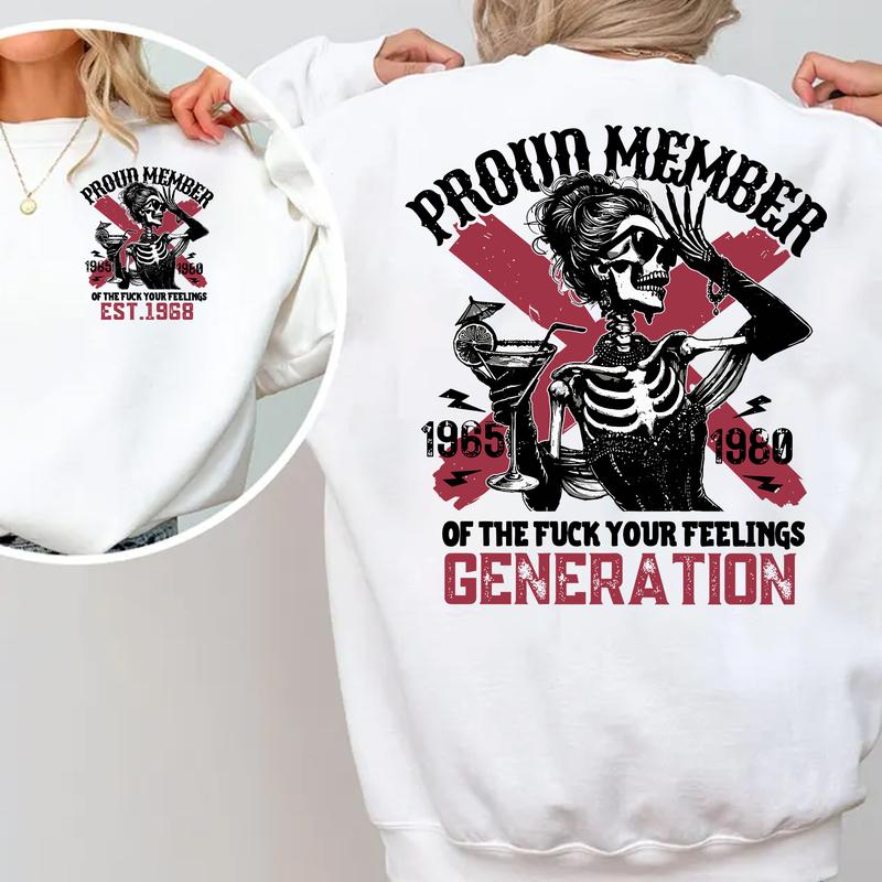 (HOODIE) Gen X customized skull drink proud member Hoodie, Customize Gen X TShirt Raised On Hose Water And Neglect T-Shirt - Vintage Inspired Funny Saying Sarcasm Quotes Shirt - Fit, Casual