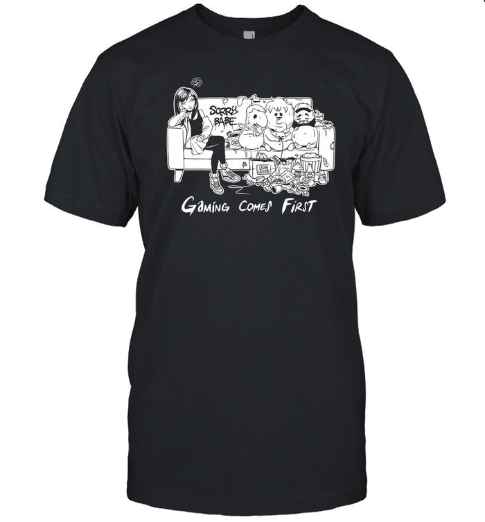 Shirt Fabs Rich Sorry Babe Gaming Comes First