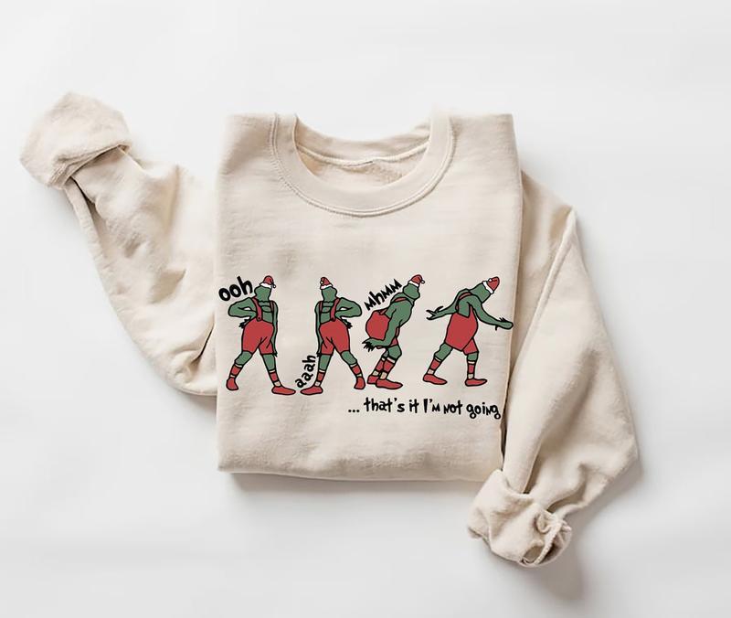That's It I'm Not Going Sweatshirt, Cute Christmas Santa Hat Sweater, Xmas Men's Women's Crewneck, Christmas Gift Idea, Winter Clothing, Gift for men, Gift for women, Gift for Xmas