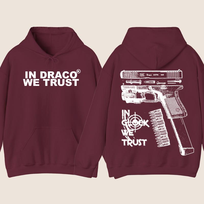 IN DRACO WE TRUST HOODIE & IN Glock We Trust Hoodie - Glock Hoodie - Full Color Double Sided  - Men's & Women's Classic Fit Long Sleeve Hoodie - Menswear