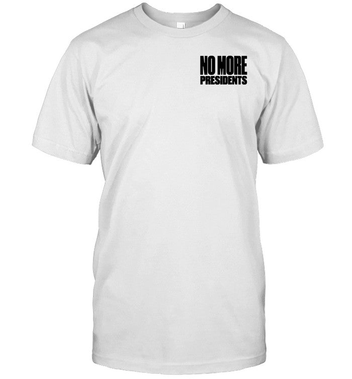 Hasan Piker No More Presidents Shirt