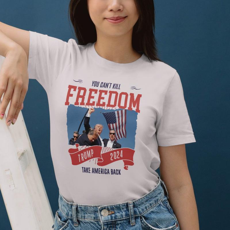 Trump You Canâ€™t Kill Freedom Trump 2024 Take America Back Rally Survived T-shirt, Trump Never Surrender Supporters Tee 2024, Stand With Trump Tshirt, Ultra MAGA Take American Back Sweater, Unisex Pro-Trump Election Hoodie, Gift For Republican TR150712