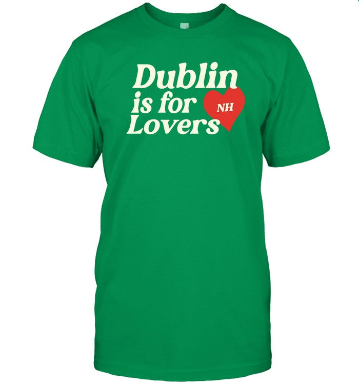 T Shirt Dublin Is For Lovers Niall Horan Limited