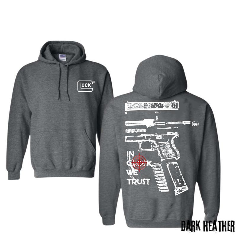 In Glock We Trust Hoodie For Men , Menswear And Womenswear Hoodie, For Her ,For Him Classic