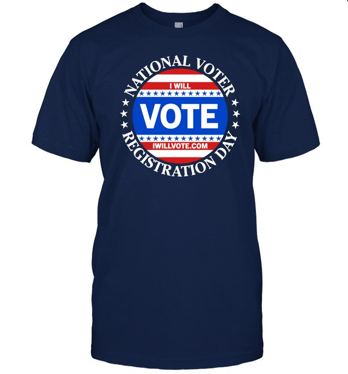 Barack Obama National Voter Registration Day I Will Vote Shirt