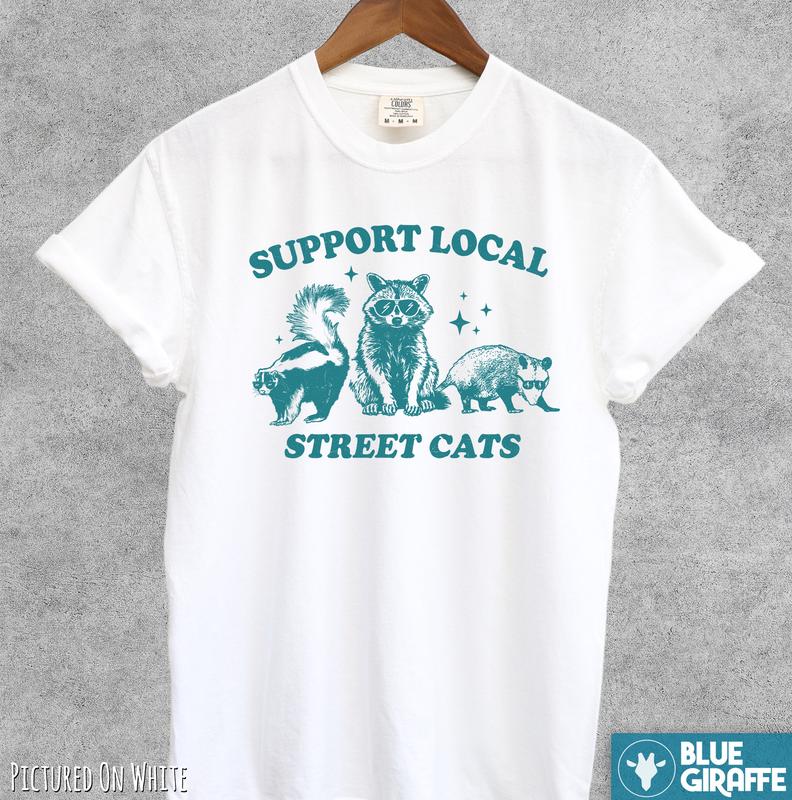 Support Local Street Cats T-shirt, Retro Comfort Colors T-Shirt