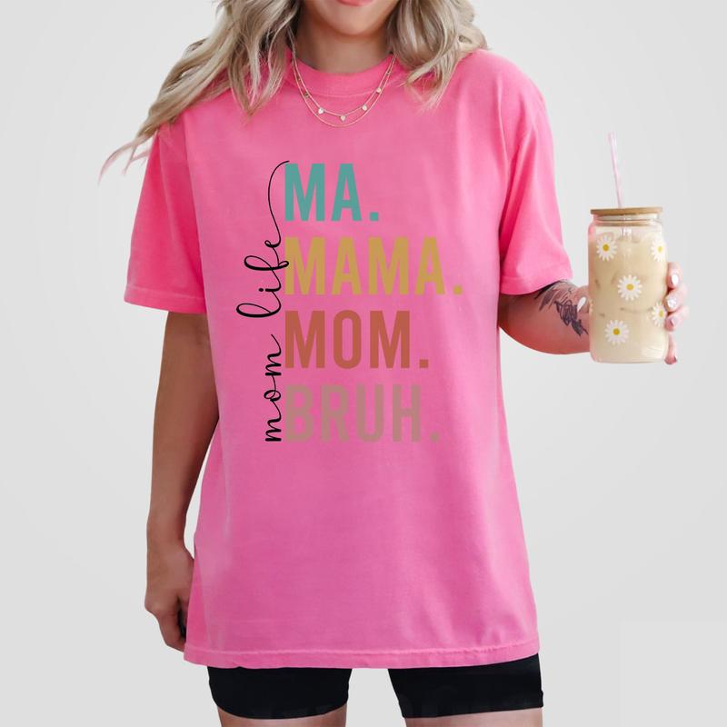 Ma Mama Mom Bruh Shirt, Best Mother's Day Gift, Mom Shirt, Retro Mama Shirt, Gift For Mama T Shirt, Mom Life T Shirt For Women, Best Mom Gift for Her, Mothers Day Gift, Birthday Gifts for Mom, Gift for New Mom, From Daughter Son, Women Top Breathable