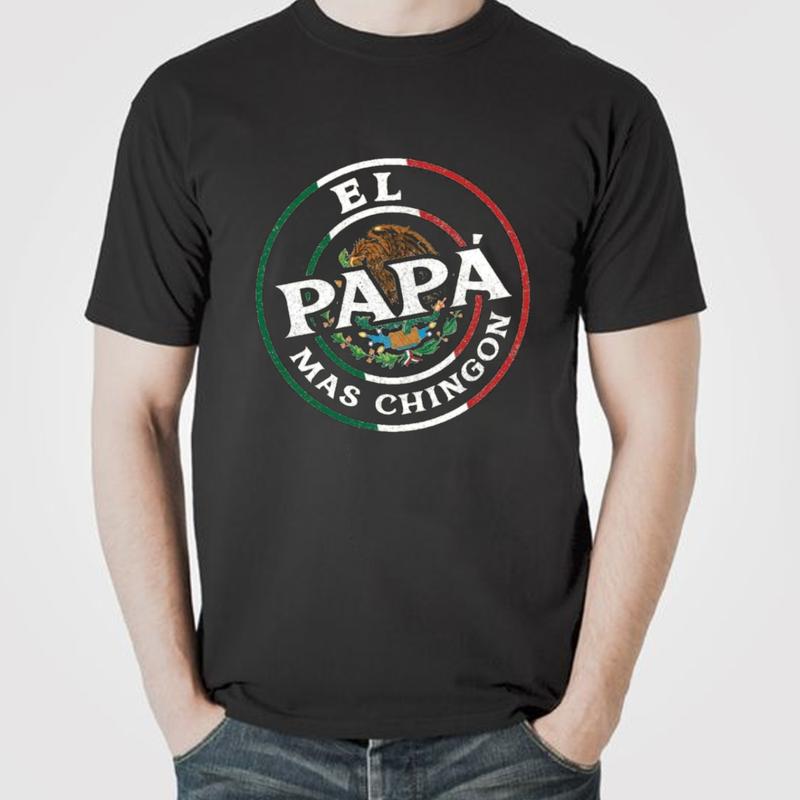 El Papa Mas Chingon Shirt, Gift Shirt for Father's Day T-Shirt Unisex Classic Cotton Collar Fabric