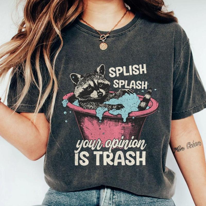 Funny Raccoon Shirt, Funny Quote Design Comfort Tee, Raccoon Lover Shirt, Humour Saying T-Shirt, Sarcastic Shirts For Women, Funny Gift For Her, Suppo