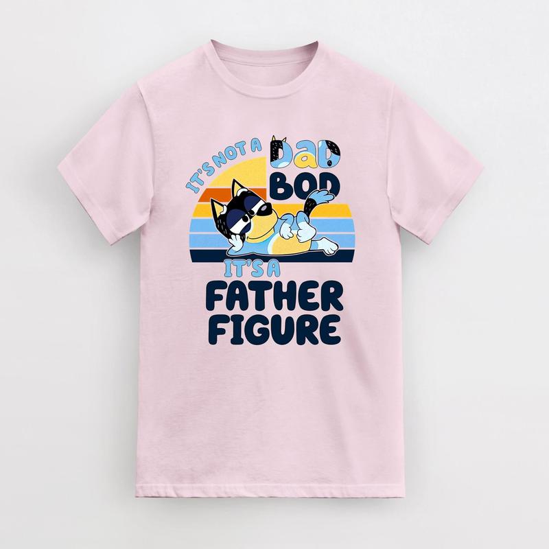 It's Not A Dad Bod It's A Father Figure T-Shirt, Bluey Dad T-Shirt, Bluey Gifts for Dad Bluey Bandit Bandit Heeler T-Shirt, Father's Day Gift