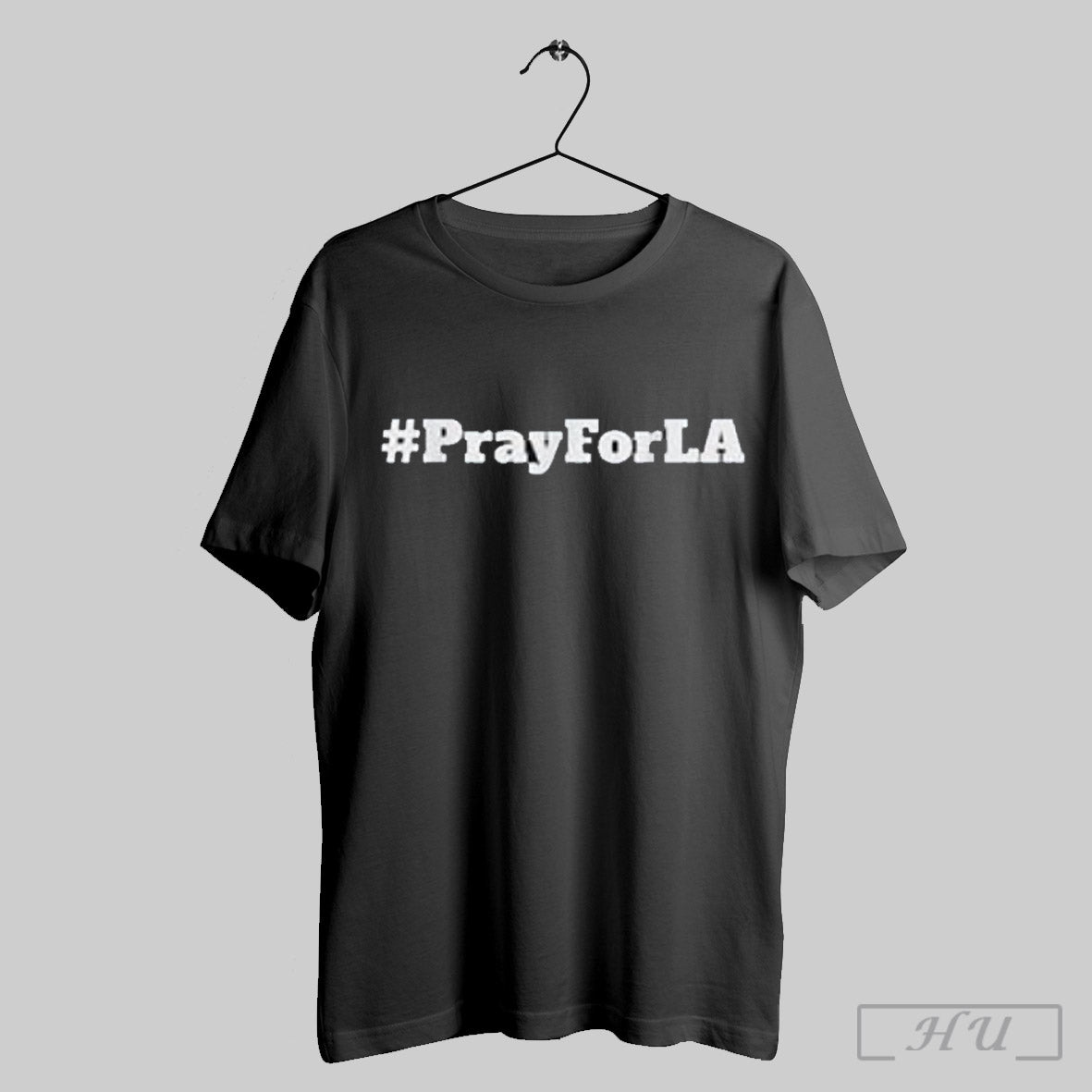 Pray For La Los Angeles Wildfires Support T Shirt