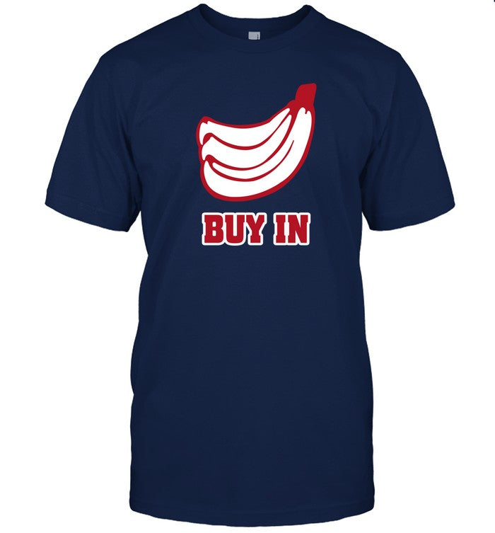 Bananas Buy In t-shirt, hoodie, tank top, sweater and long sleeve t-shirt