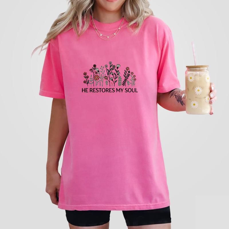 He Restores My Soul Floral Shirt, Vintage Floral Shirt, Shirt For Women, Psalm 23:3 Christian T-shirt, Gift For Christians, Wildflower Tee For Her, Faith Shirt, Women's Tops, Floral Spring Tee, Jesus Shirts, Bible Verse Shirt