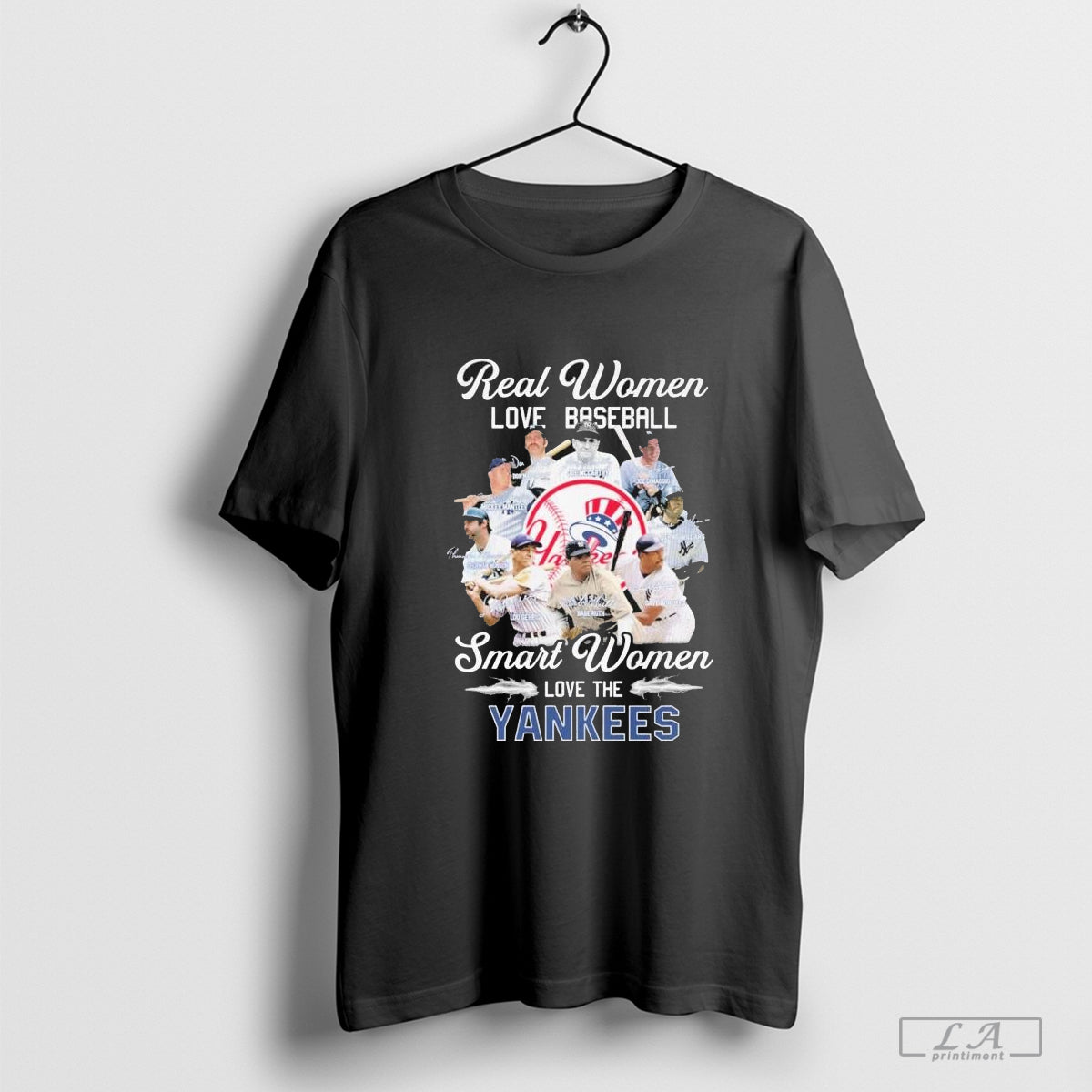 Real Women Love Baseball Smart Women Love The New York Yankees Signatures shirt