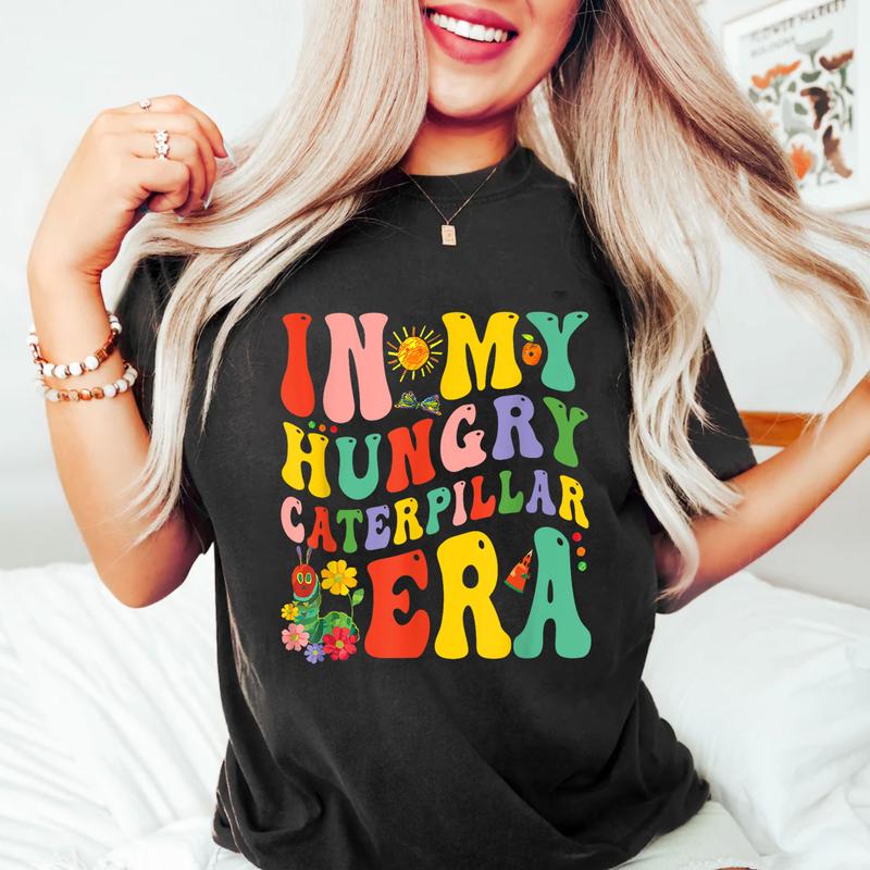 In My Hungry Caterpillar Era Back To School T-Shirt, Magic in You Very Hungry Caterpillar Shirt, Book Characters, Teacher Gift, Librarian Teacher, Boo