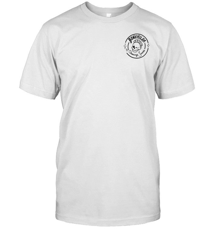 Shirt Bonehilda Cleaning Service Are You A Lazy Bones Specializing