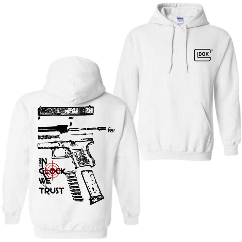 In Glock We Trust Hoodie For Men , Menswear And Womenswear Hoodie, For Her ,For Him Classic