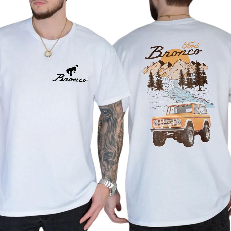 Ford Bronco T-Shirt The Vintage Car National Park 2 Sided T-Shirt, Independence Day Tee, Gift For Men, Love, Athletic, Casual Drinking Shirt