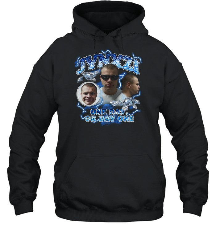 Jynxzi Face One Day Or Day One Hoodie