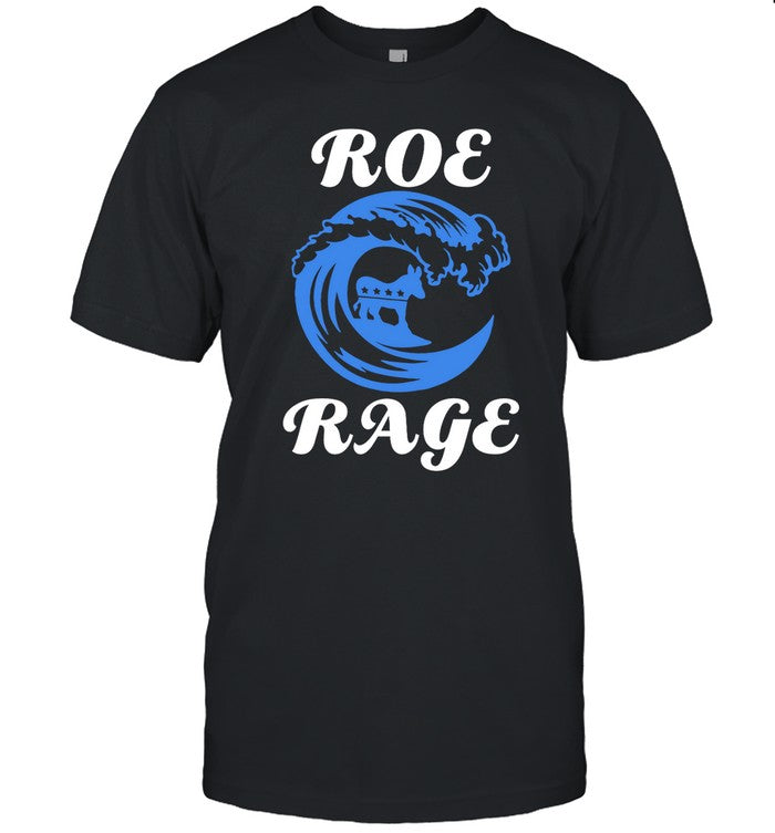 Roe Rage Vote Blue In 2022 Shirt Emily Winston