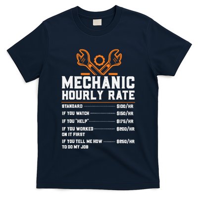 Funny Mechanic Hourly Rate Labor Rates T-Shirt