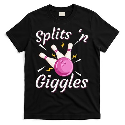 Funny Splits N Giggles Bowling Team Bowler Sports Player T-Shirt