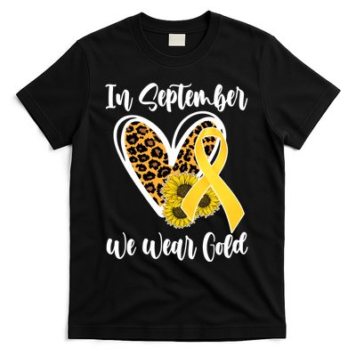 In Septemeber We Wear Gold Childhood Cancer T-Shirt