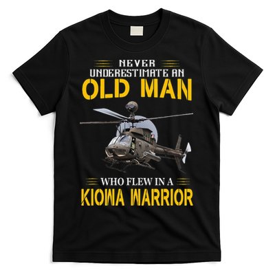 Old Man Who Flew In OH 58 Kiowa Helicopter Kiowa Warrior T-Shirt