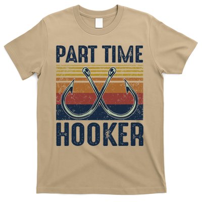 Part Time Hooker Funny Fishing Lover Fisherman Retro Style T-Shirt