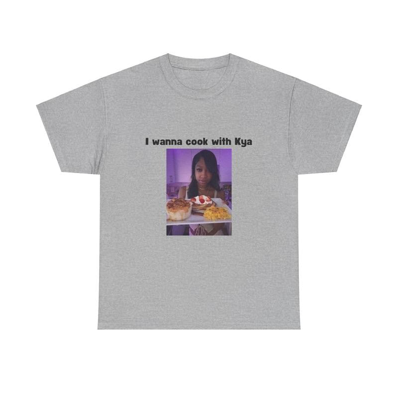 Cooking With Kya T-shirt - Funny Shirt, Meme Shirt, Trendy shirt, Cotton Classic Menswear Tee Casual Fabric Top Graphic
