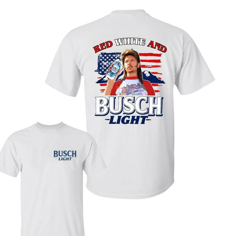 BUSCH LIGHT 2 sides Joe Dirt Red White and Busch Light Shirt, Joe Dirt Merica July 4th Shirt, Casual Graphic Round Neck T-shirt for Summer, Fashion Top for Daily Wear