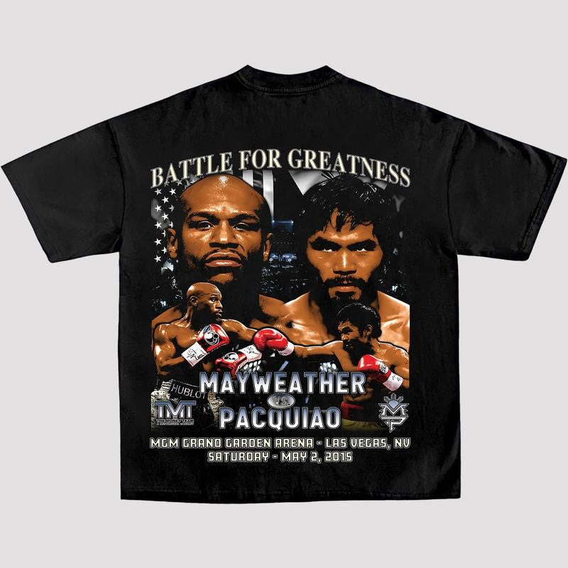 MAYWATHER VS PACQUIAO-BATTLE FOR GREATNESS TEE, Boxing T-shirt, Boxer Tee, Sports Shirt, UFC Shirt, Gift for Him Hoodie Sweatshirt Streetwear