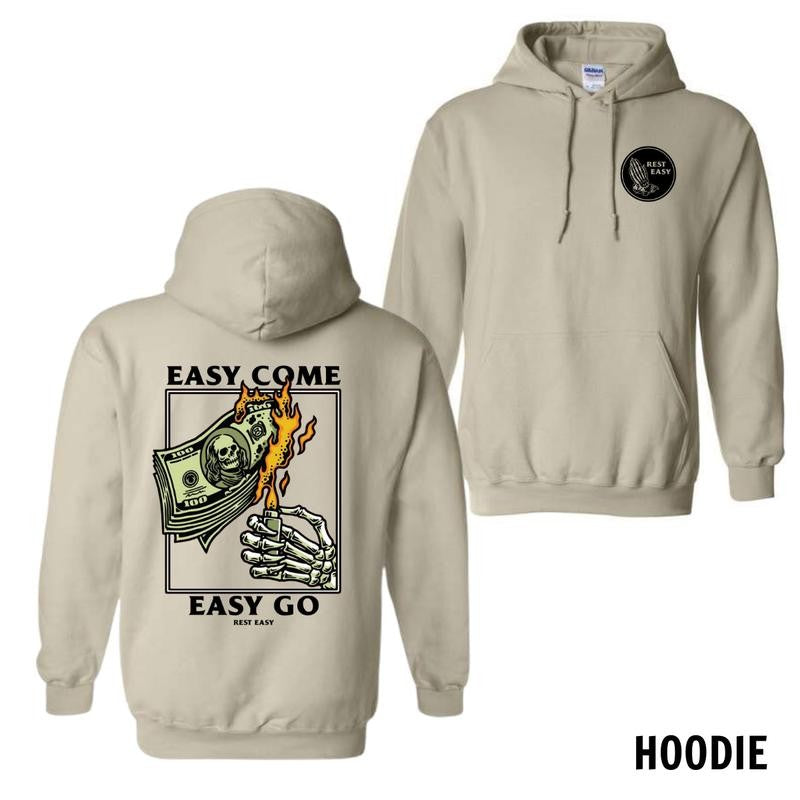 Rest Easy Menswear Hoodie, Sweatshirt, and T-Shirt - Easy Come Easy Go Skeleton Design, Comfortable and Stylish Gift for Men and Women