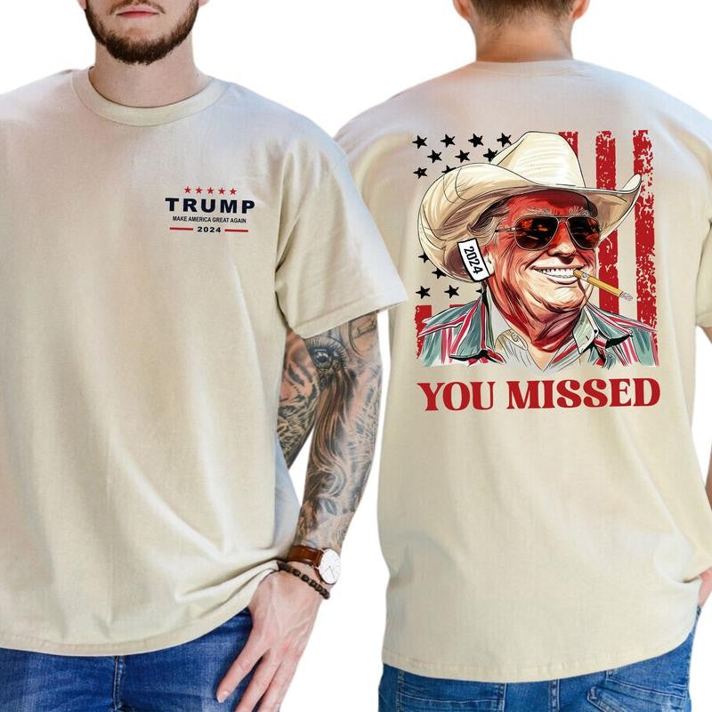 Trum Western Cowboy T-Shirt, Trum You Missed Shirt, Full Color, For Men ,Gift For men, Casual.