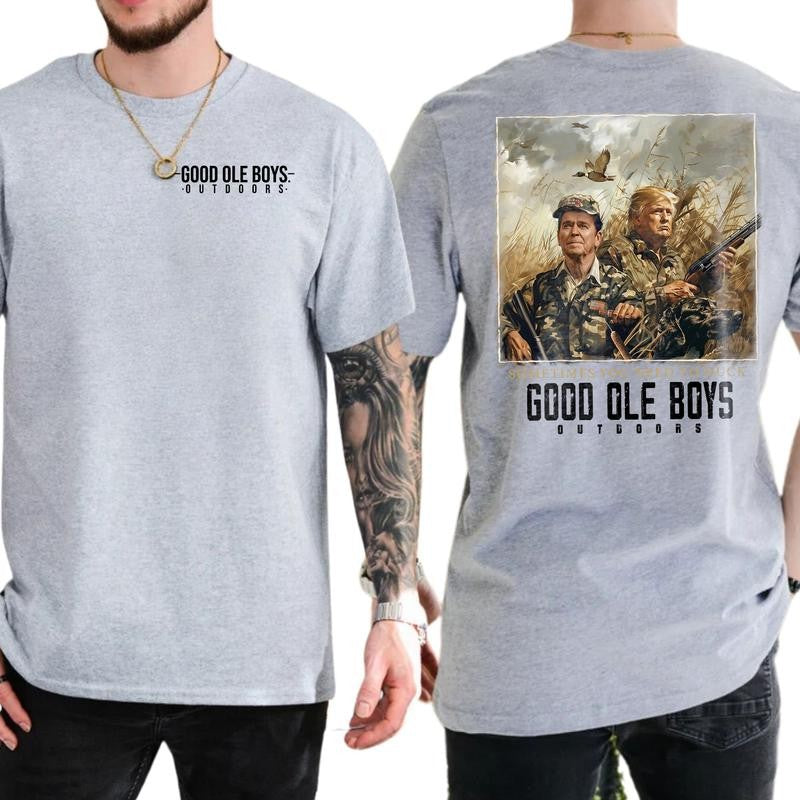 Trump Shirt, Trump  Reagan Good Ole Boys Outdoors Sometime You Need To Duck, Casual Menswear, Classic Cotton Top, Soft Fabric Shortsleeve Shirt