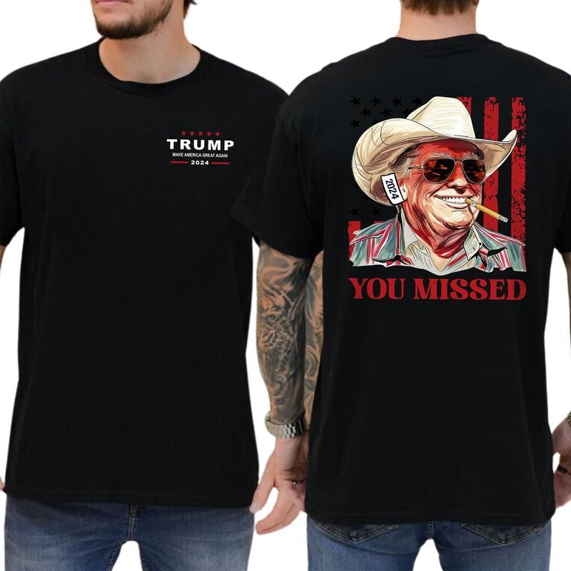 Trum Western Cowboy T-Shirt, Trum You Missed Shirt, Full Color, For Men ,Gift For men, Casual.